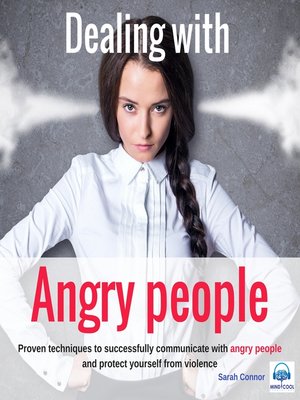 cover image of Dealing with Angry People